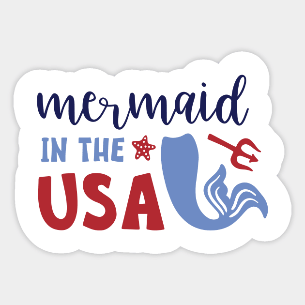 Mermaid in the USA 4th of July Patriotic Gift Women Girl Sticker by Ramadangonim